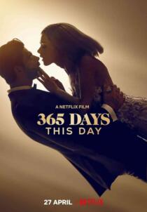 فیلم 365 Days This Day 2022